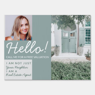 Real Estate Agent neighbor HELLO calling CARD  Sign