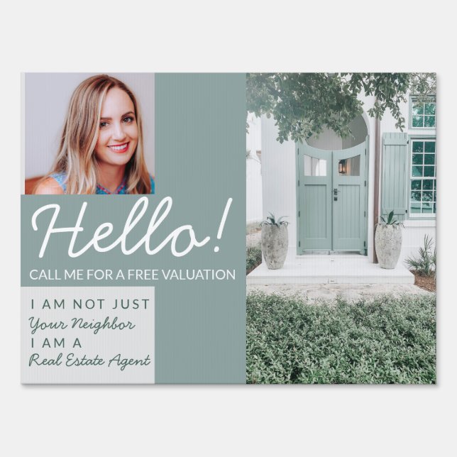 Real Estate Agent neighbor HELLO calling CARD  Sign (Front)