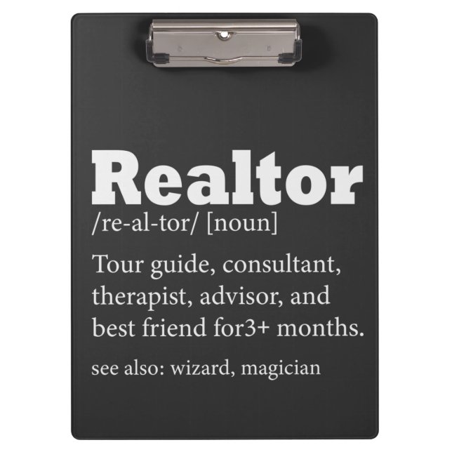 Real Estate Agent Realtor Funny Quote     Clipboard (Front)