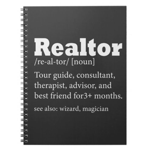Real Estate Agent Realtor Funny Quote   Notebook