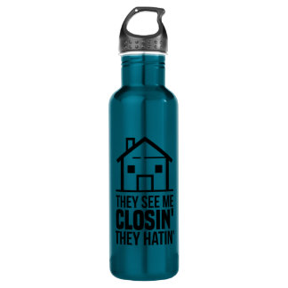 Real Estate Agent They See Me Closing Realtor Gag Stainless Steel Water Bottle