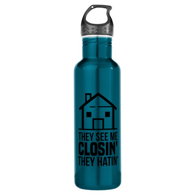 Real Estate Agent They See Me Closing Realtor Gag Stainless Steel Water Bottle (Front)