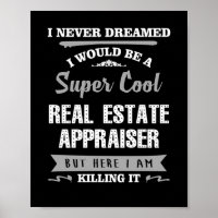 Real Estate Appraiser Killing It Funny