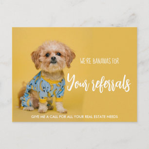 real estate Bananas dog referrals Announcement  Postcard