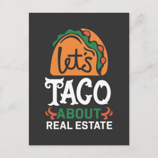 Real Estate Broker Taco Lover Quote Mexican Foodie Postcard