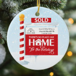 Real Estate Christmas Sold Sign Ceramic Ornament<br><div class="desc">Sold sign Real Estate Christmas ornament is a fun and festive way to send holiday greetings to your clients. Matching Christmas cards are available. Customize with your logo and names.</div>