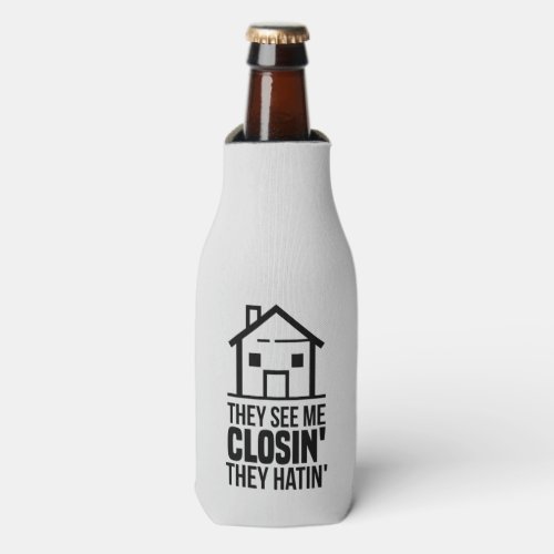 Real Estate Company They See Me Closing Add Logo Bottle Cooler