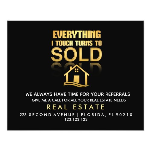 real estate  Everything I touch turns to sold Anno Flyer