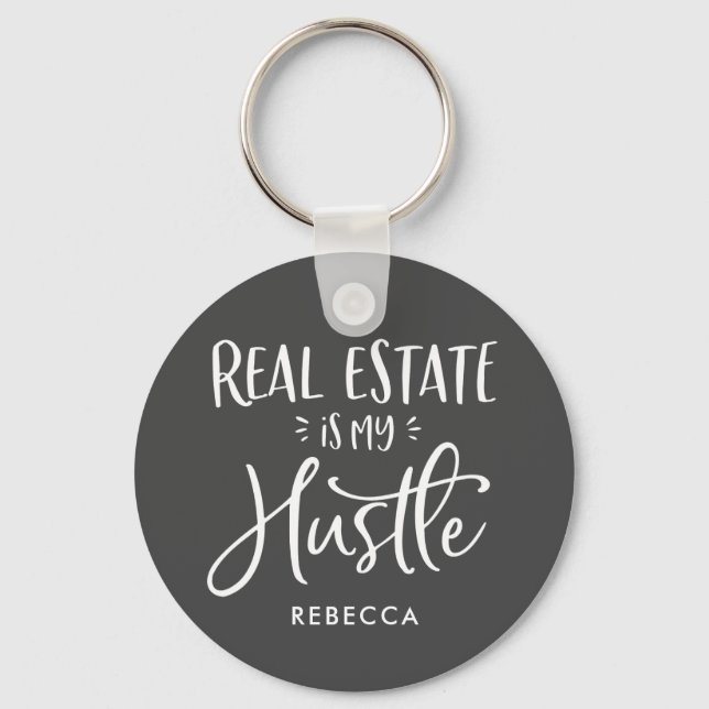 Real Estate Is My Hustle Personalized Agent Gray Keychain (Front)