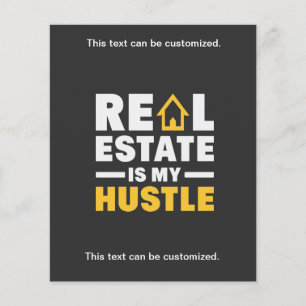 Real Estate is my Hustle Realtor Business  Flyer