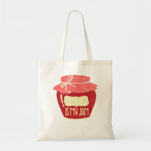 Real Estate Is My Jam Realtor Broker Tote Bag