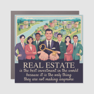 Real Estate Is The Best Investment In The World Car Magnet
