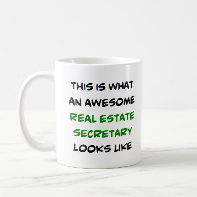 real estate secretary, awesome coffee mug (Left)