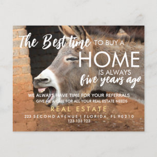 real estate The best time to buy a home is always  Flyer