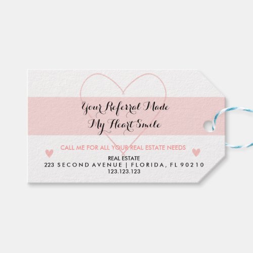 Real Estate  Your Referral Made My Heart Smile Gif Gift Tags