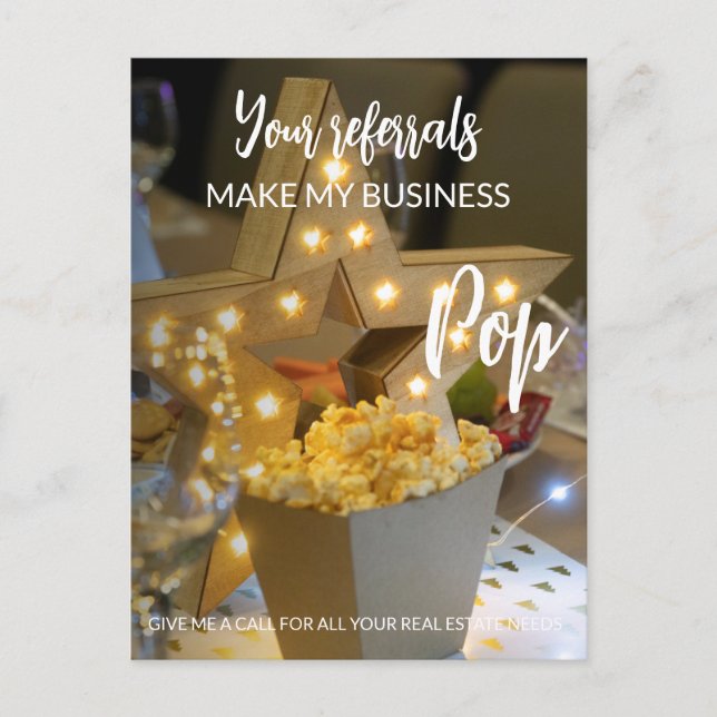 real estate Your Referrals Make My Business Pop An Announcement Postcard (Front)
