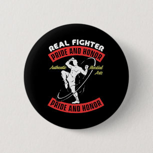 Real Fighter Muay Thai Mma Fight Authentic Martial Button