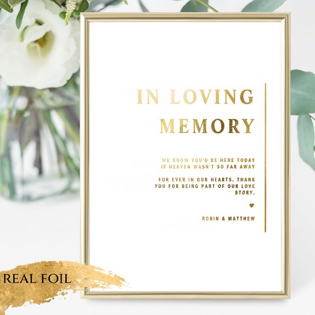 Real Foil In Loving Memory Minimalist Wedding Sign (Creator Uploaded)