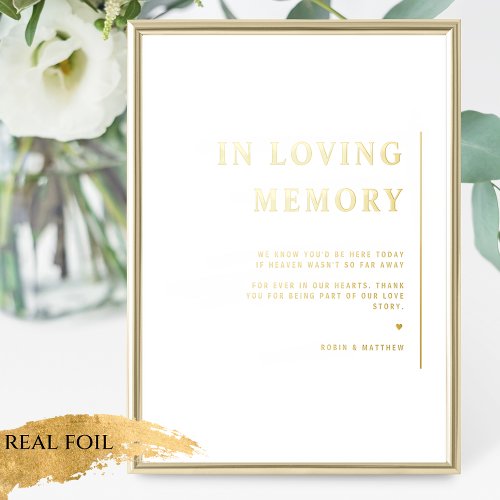 Real Foil In Loving Memory Minimalist Wedding Sign