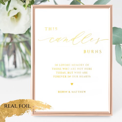 Real Foil This Candle Burns In Memory Wedding Sign