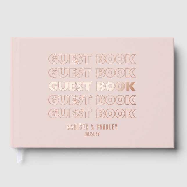 Real Foil Trendy Modern Typography Wedding Guest Book (Front)