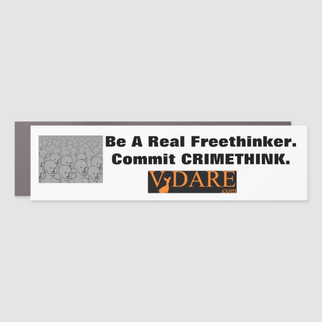 Real Freethinkers Commit Crimethink Car Magnet (Front)
