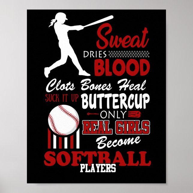 Real Girls Become Softball Players Gift Poster (Front)