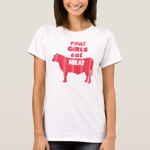 Real Girls Eat Meat T_Shirt