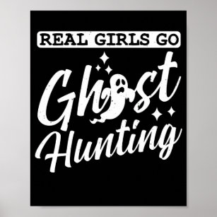 Real girls go ghost hunting Paranormal Poster