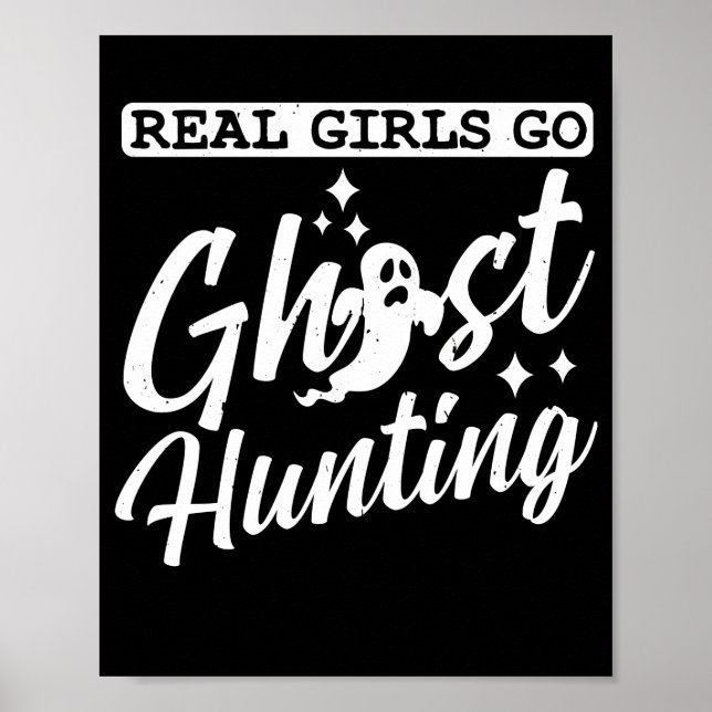 Real girls go ghost hunting Paranormal Poster (Front)