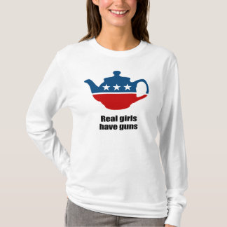 Real girls have guns T-Shirt