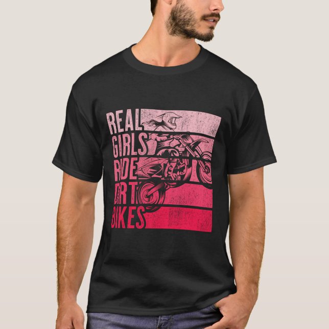 Real Girls Ride Dirt Bikes Motocross Lovers Gift T-Shirt (Front)