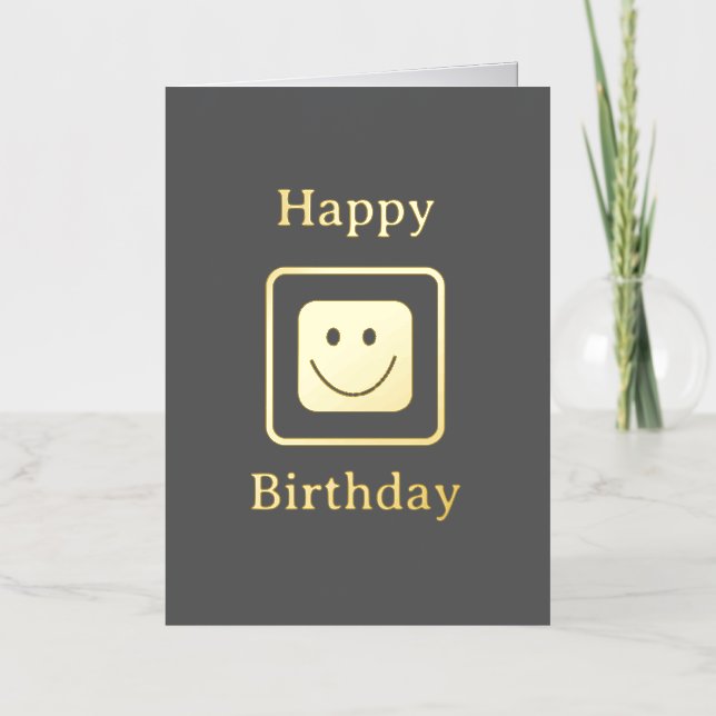 Real Goil Foil Smile Birthday Card (Front)