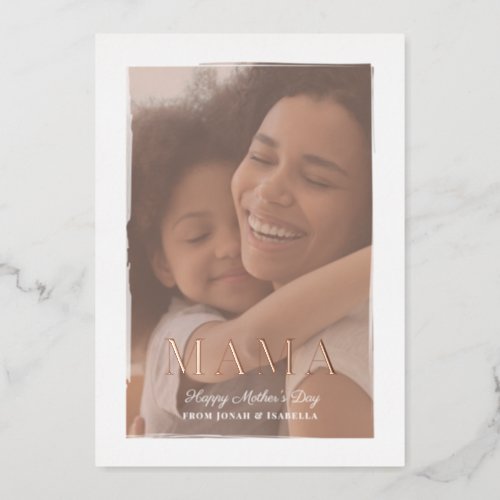 Real Gold Foil and Photo Mama Mothers Day Card