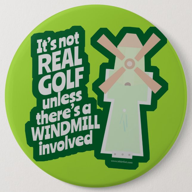 Real Golf Has A Windmill Button (Front)