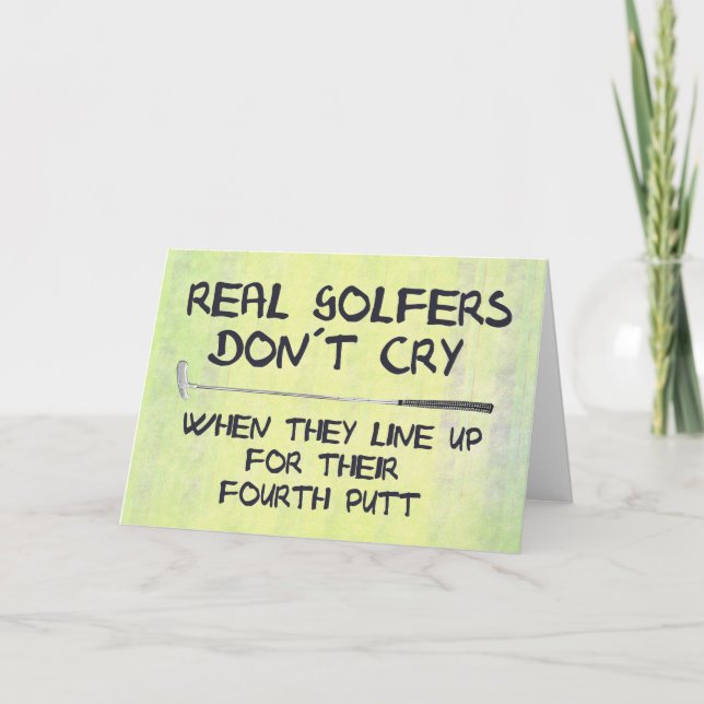 Real Golfers don´t cry Card (Front)