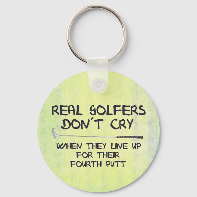 Real Golfers don´t cry Keychain (Front)