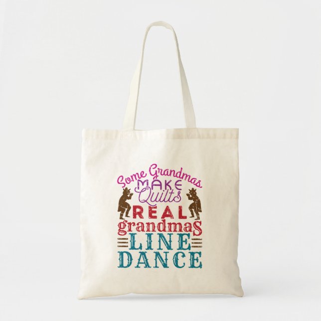 Real Grandmas Line Dance Cute Line Dancing Tote Bag (Front)