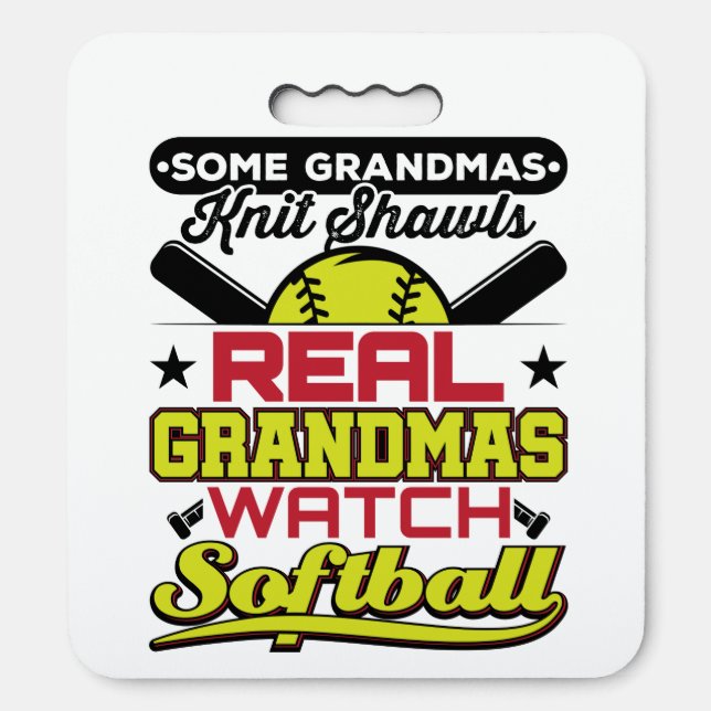 Real Grandmas Watch Softball Grandmother Seat Cushion (Front Vertical)
