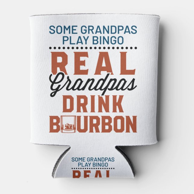 Real Grandpas Drink Bourbon Funny Whiskey Drinker Can Cooler (Front)