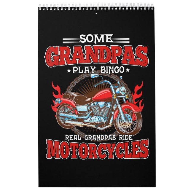 Real Grandpas Ride Motorcycles Motorbike Lover Calendar (Cover)