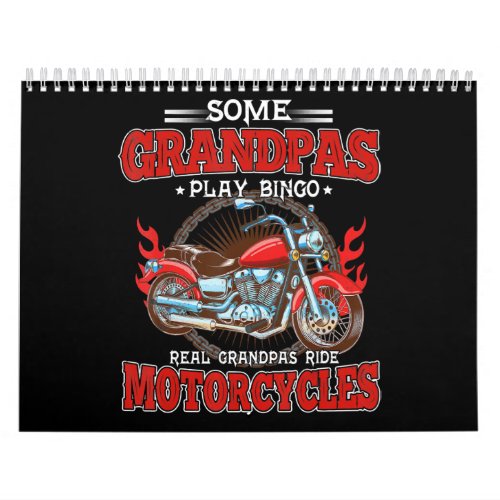 Real Grandpas Ride Motorcycles Motorbike Lover Calendar