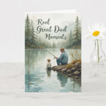 Real Great Dad Moments Fishing with Father