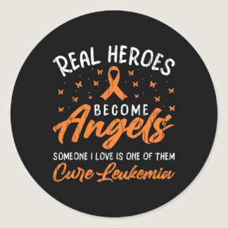 Real Heroes Become Angels Happy Leukemia Awareness Classic Round Sticker