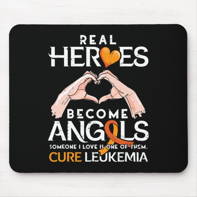 Real Heroes Become Angels - Leukemia Awareness  Mouse Pad (Front)