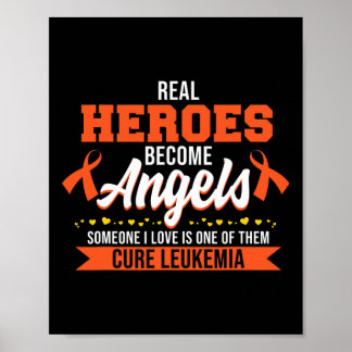 Real Heroes Become Angels Leukemia Awareness Orang Poster
