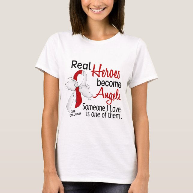 Real Heroes Become Angels Oral Cancer T-Shirt (Front)