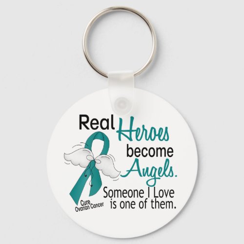 Real Heroes Become Angels Ovarian Cancer Keychain