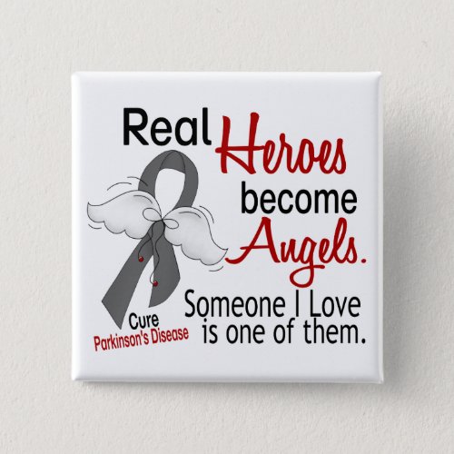 Real Heroes Become Angels Parkinsons Disease Button