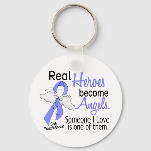 Real Heroes Become Angels Prostate Cancer Keychain